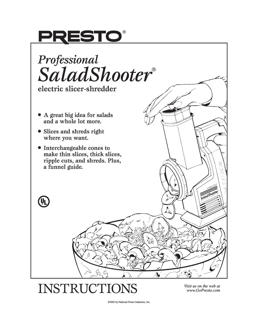 Presto electric slicer-shredder manual SaladShooter, Instructions, Professional,  Slices and shreds right where you want 