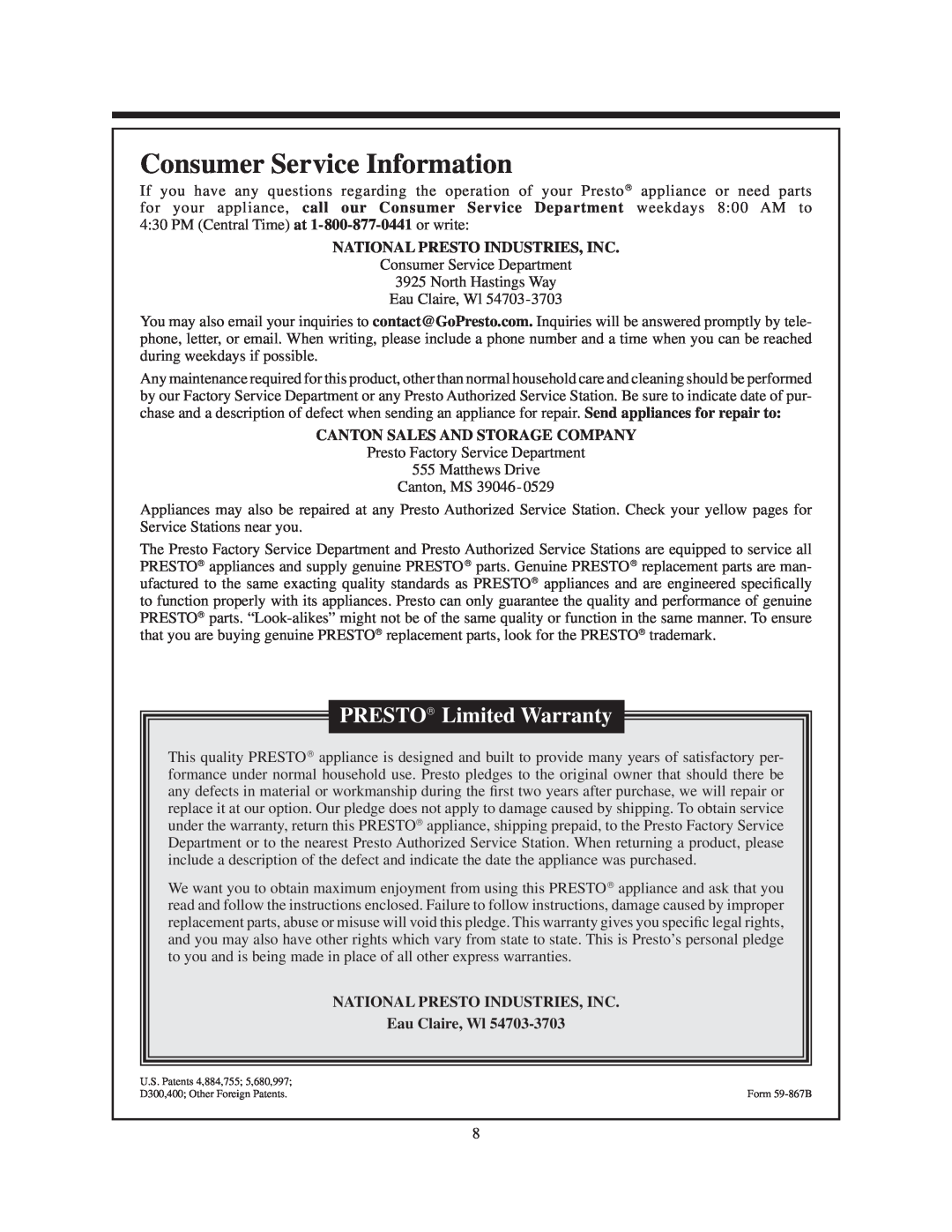Presto electric slicer-shredder Consumer Service Information, National Presto Industries, Inc, PRESTO Limited Warranty 