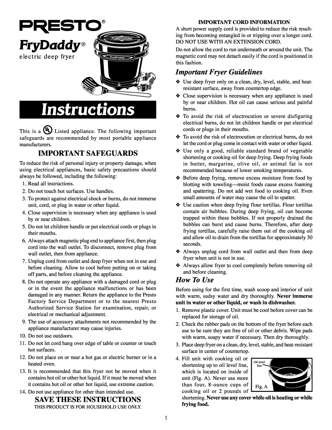 Presto FryDaddy electric deep fryer manual Important Fryer Guidelines, How To Use, Instructions, FryDaddy  