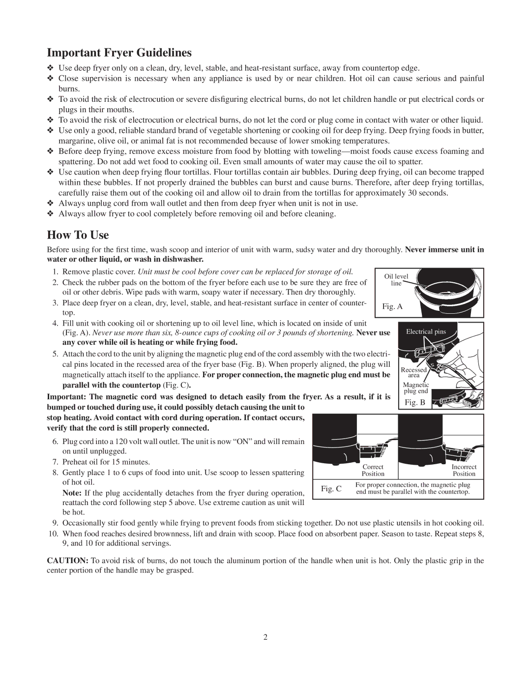 Presto GranPappy manual Important Fryer Guidelines, How To Use 