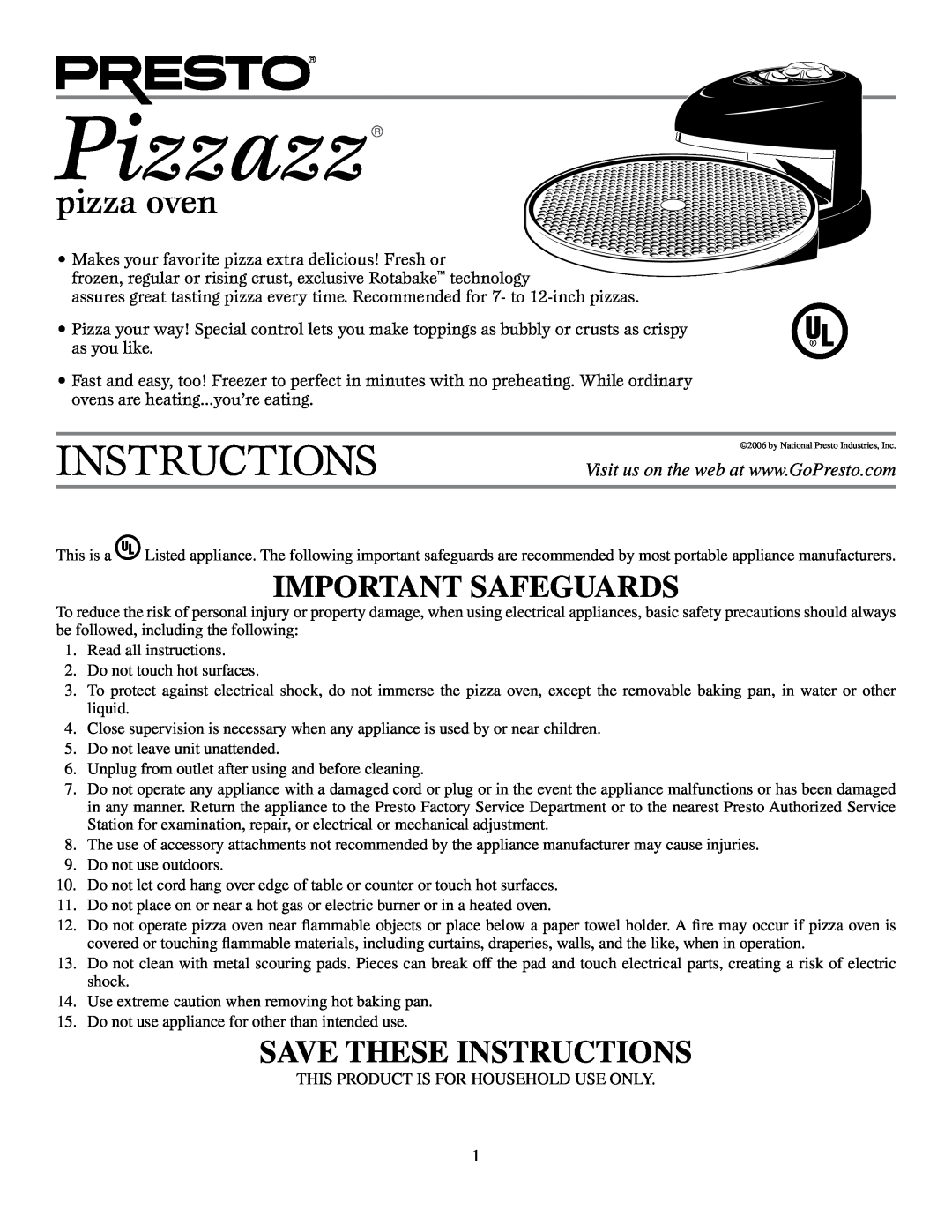 Presto Kitchen Utensil manual Pizzazz, pizza oven, Important Safeguards, Save These Instructions 