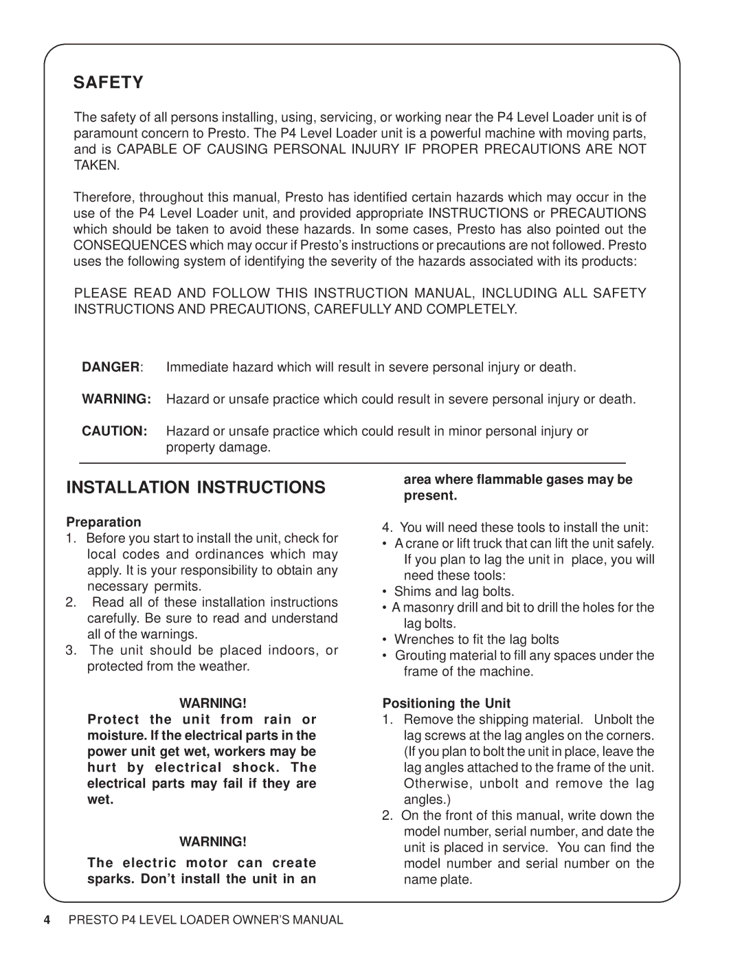 Presto P4 manual Preparation, Positioning the Unit 