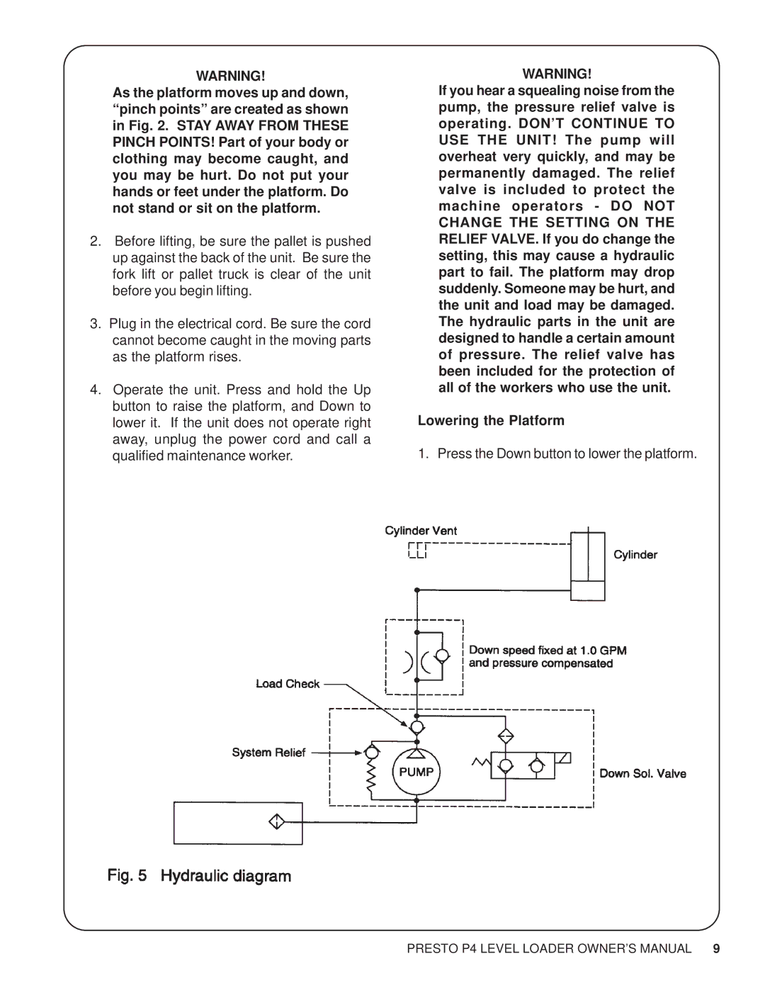 Presto P4 manual Lowering the Platform 