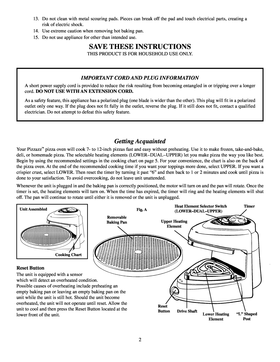 Presto Pizzazz Oven manual Save These Instructions, Getting Acquainted, Reset Button, Important Cord and Plug Information 