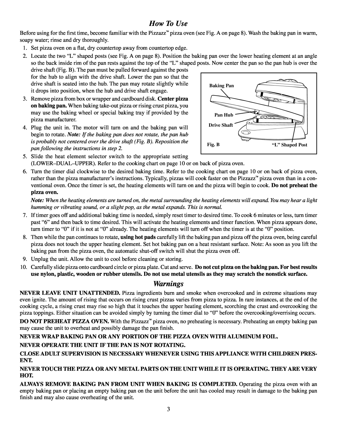 Presto Pizzazz Oven manual How To Use, Warnings 