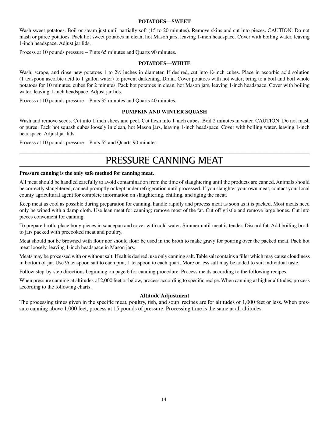 Presto Pressure Canner and Cooker warranty Pressure Canning Meat, Potatoes-Sweet, Potatoes-White, Pumpkin and Winter Squash 