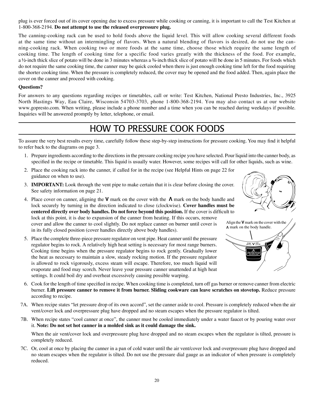 Presto Pressure Canner and Cooker warranty HOW to Pressure Cook Foods, Questions? 