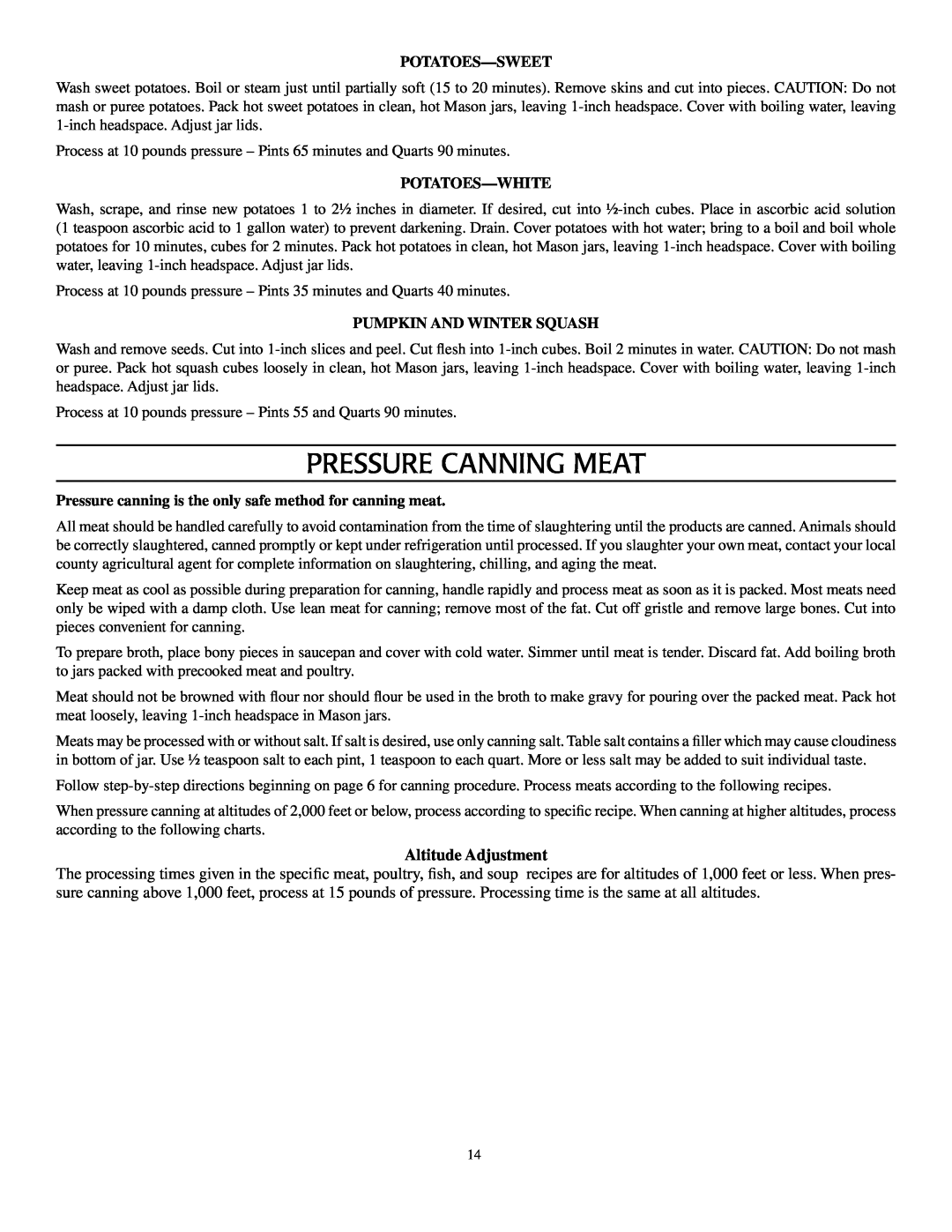 Presto Pressure Canner and Cooker warranty Pressure Canning Meat, Altitude Adjustment, Potatoes-Sweet, Potatoes-White 