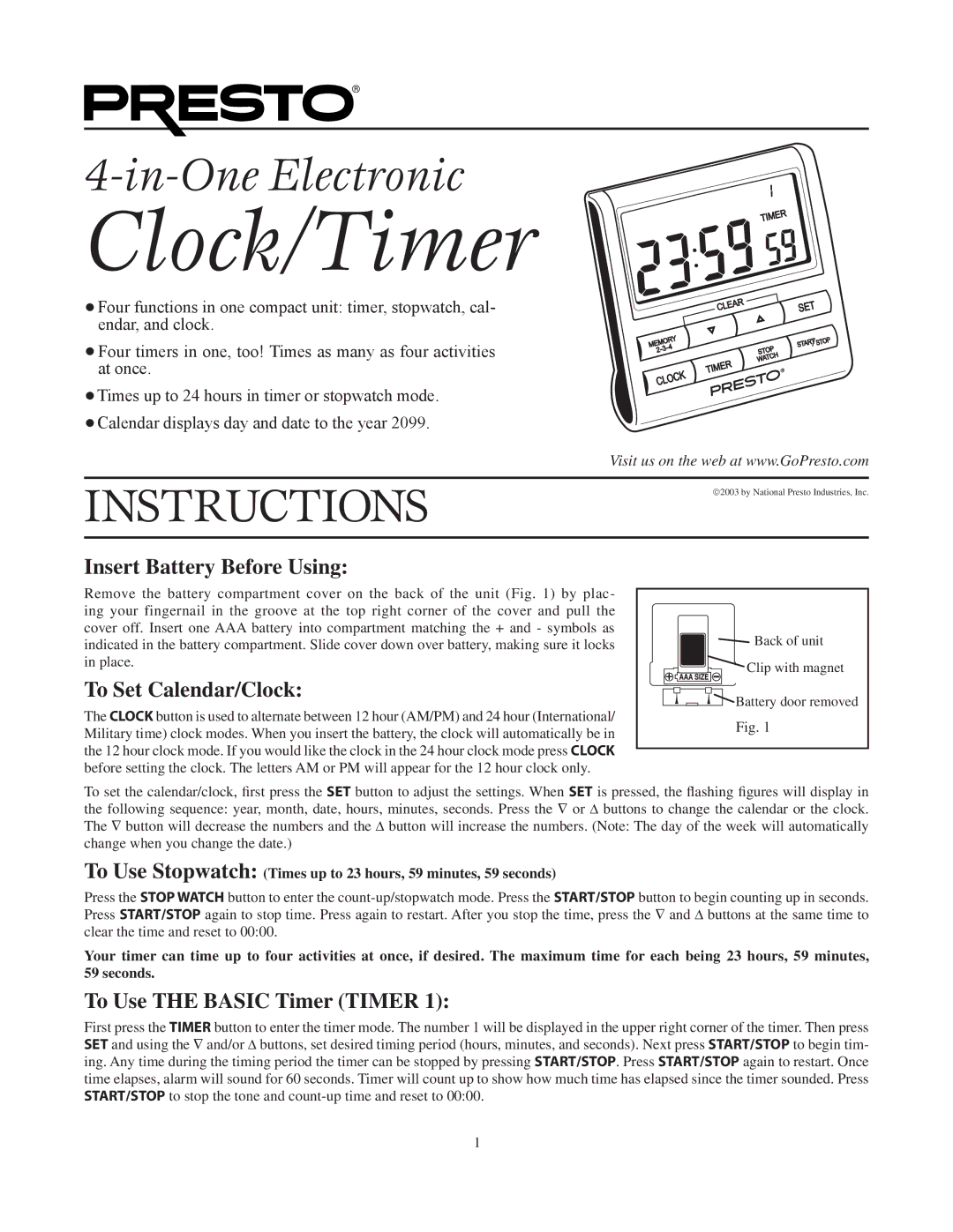 Presto manual Insert Battery Before Using, To Set Calendar/Clock, To Use the Basic Timer Timer 