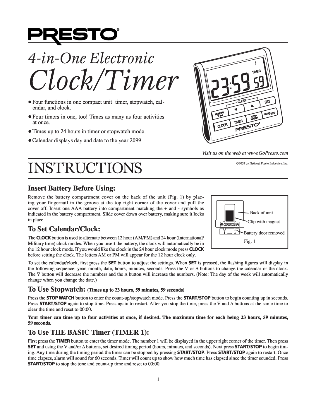 Presto manual Insert Battery Before Using, To Set Calendar/Clock, To Use THE BASIC Timer TIMER, Clock/Timer 