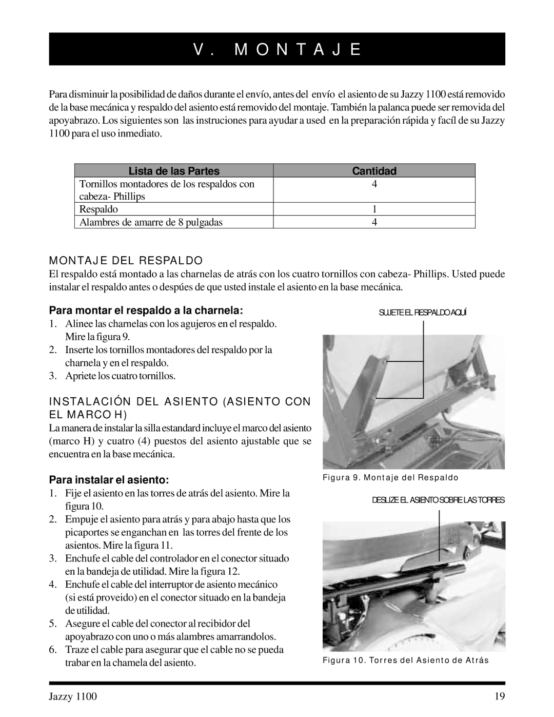 Pride Mobility 1100 O N T a J E, Montaje DEL Respaldo, Para montar el respaldo a la charnela, Para instalar el asiento 