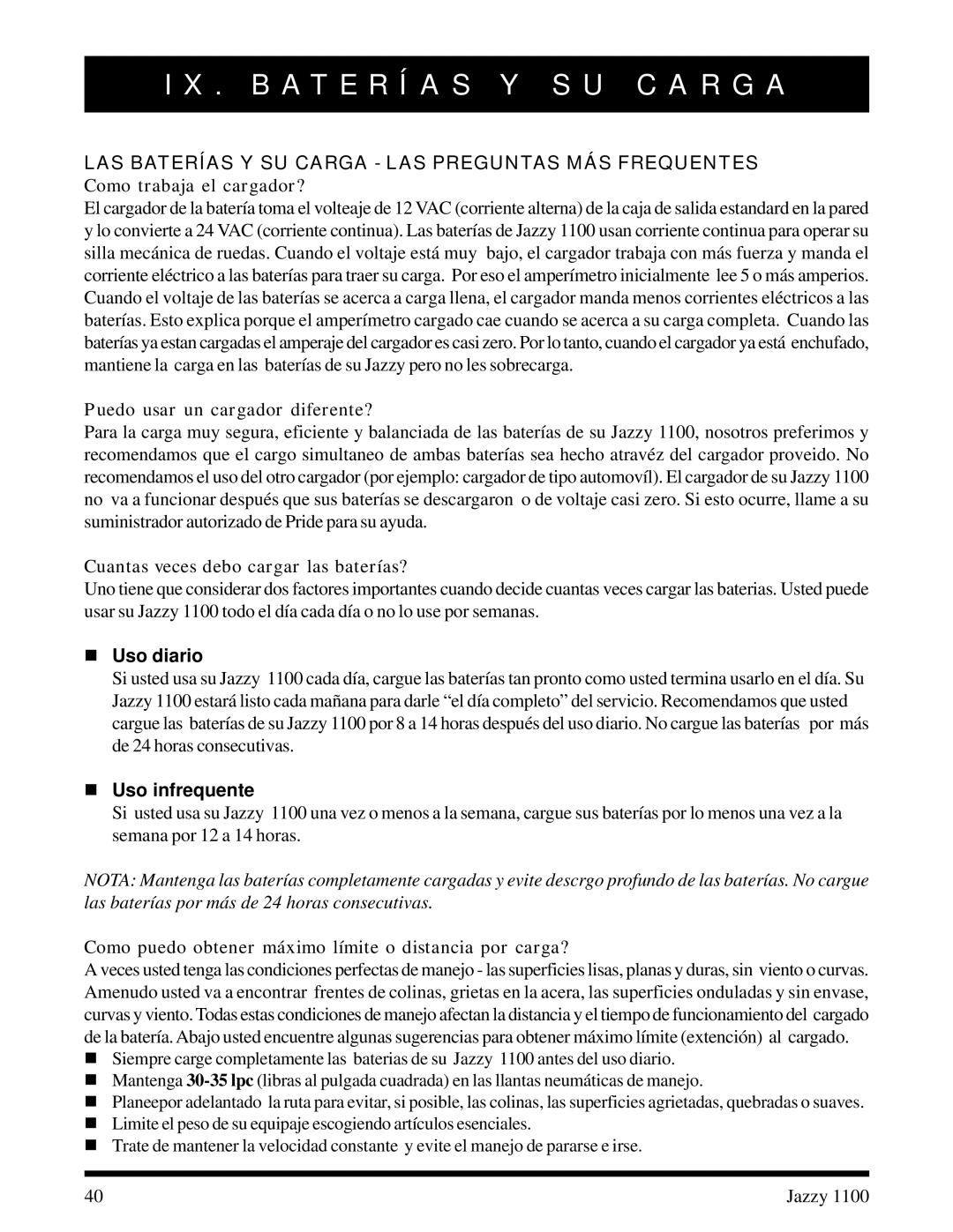 Pride Mobility 1100 manual LAS Baterías Y SU Carga LAS Preguntas MÁS Frequentes, Uso diario, Uso infrequente 