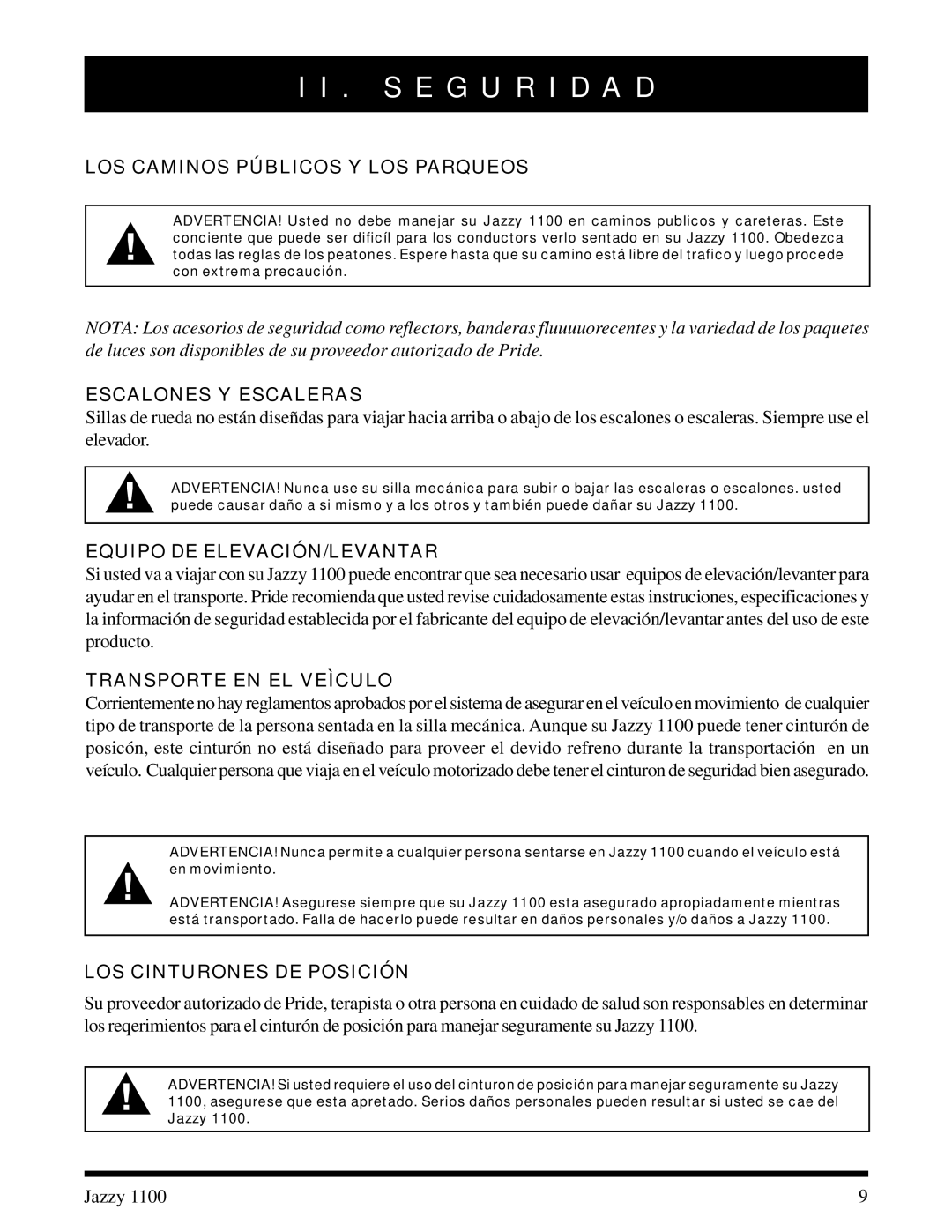 Pride Mobility 1100 manual LOS Caminos Públicos Y LOS Parqueos, Escalones Y Escaleras, Equipo DE ELEVACIÓN/LEVANTAR 