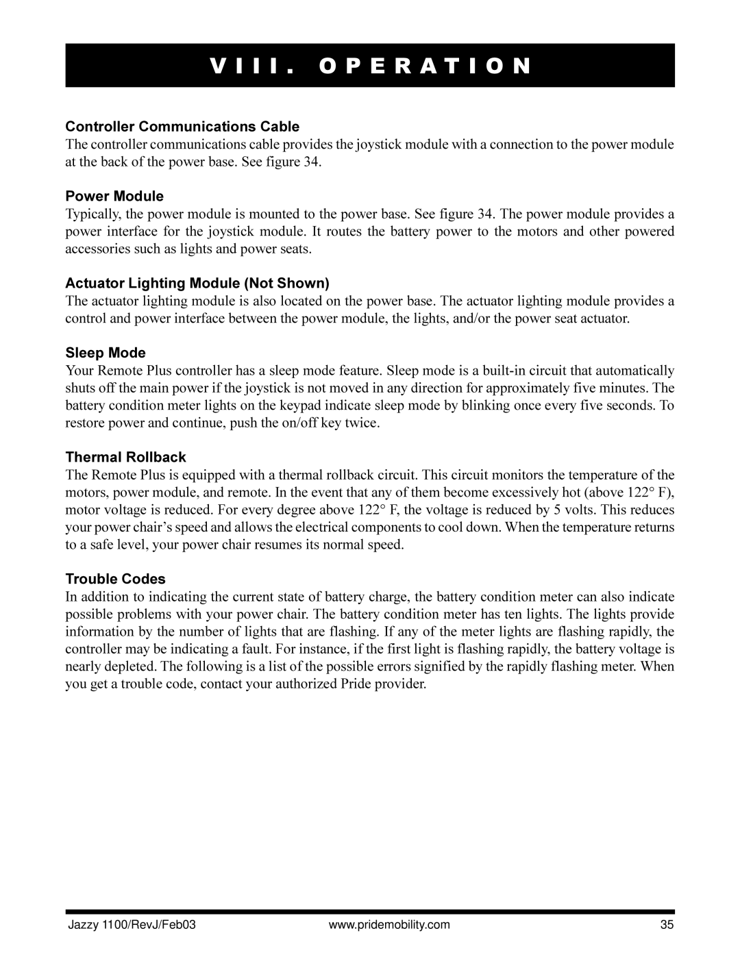 Pride Mobility 1100 Controller Communications Cable, Power Module, Actuator Lighting Module Not Shown, Sleep Mode 