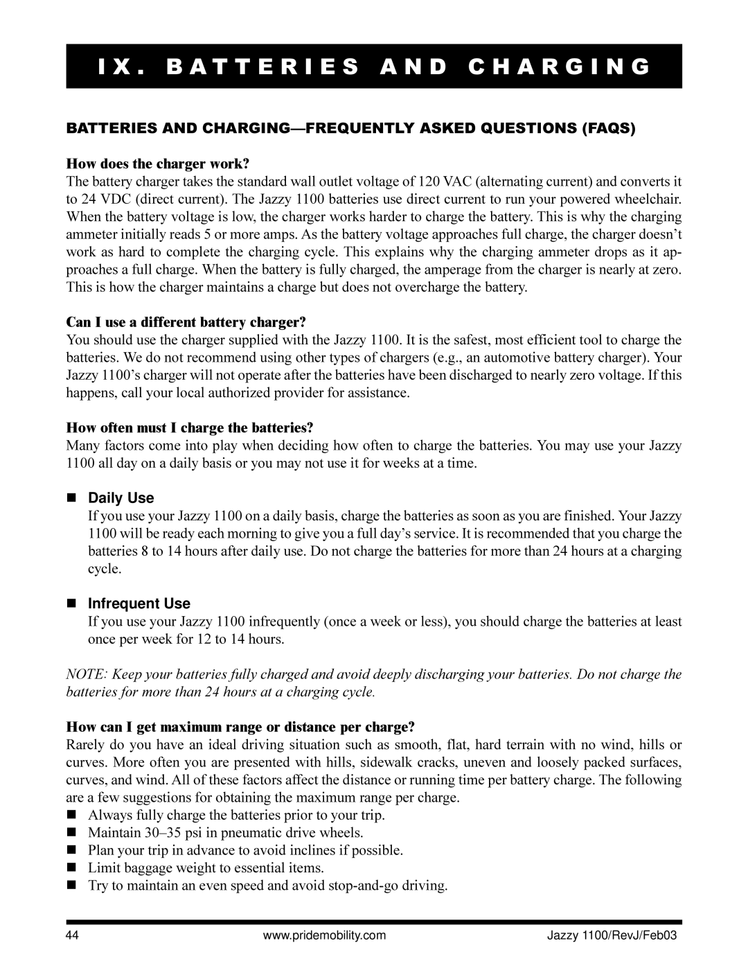 Pride Mobility 1100 owner manual Batteries and CHARGING-FREQUENTLY Asked Questions Faqs, Daily Use, Infrequent Use 