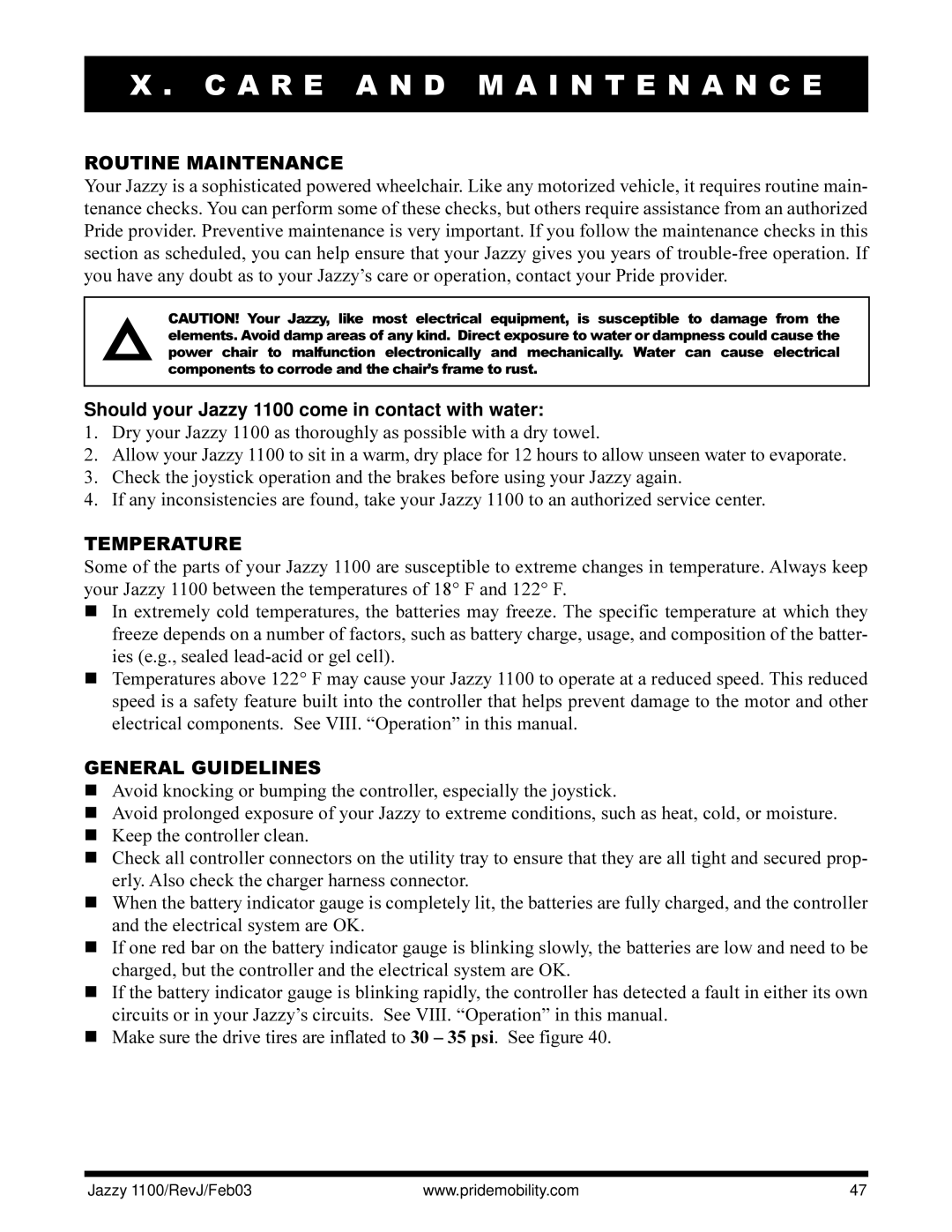 Pride Mobility 1100 owner manual A R E a N D M a I N T E N a N C E, Routine Maintenance, Temperature, General Guidelines 