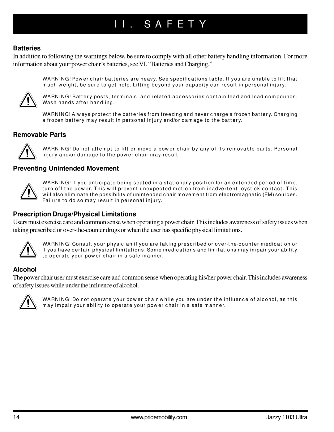 Pride Mobility 1103 ULTRA owner manual Batteries, Alcohol 