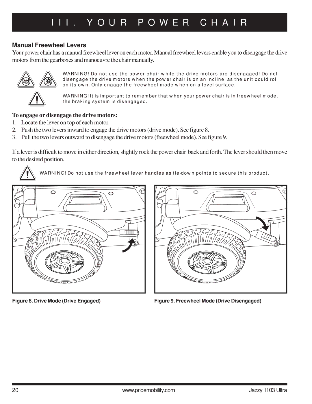 Pride Mobility 1103 manual Manual Freewheel Levers, To engage or disengage the drive motors 