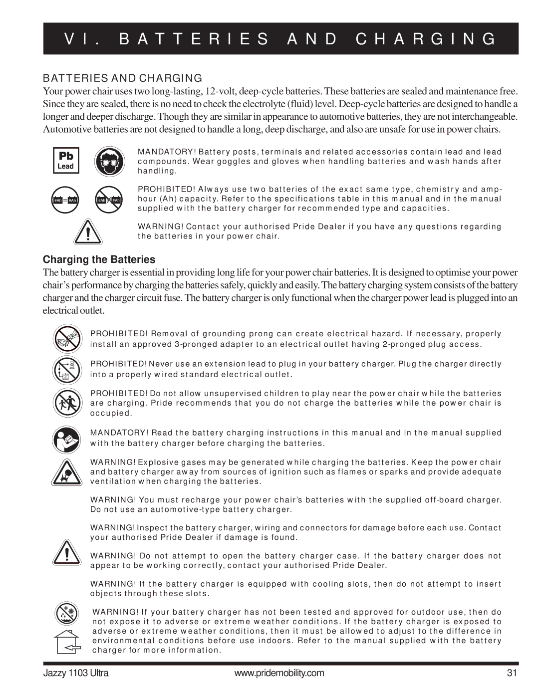 Pride Mobility 1103 manual B a T T E R I E S a N D C H a R G I N G, Batteries and Charging, Charging the Batteries 
