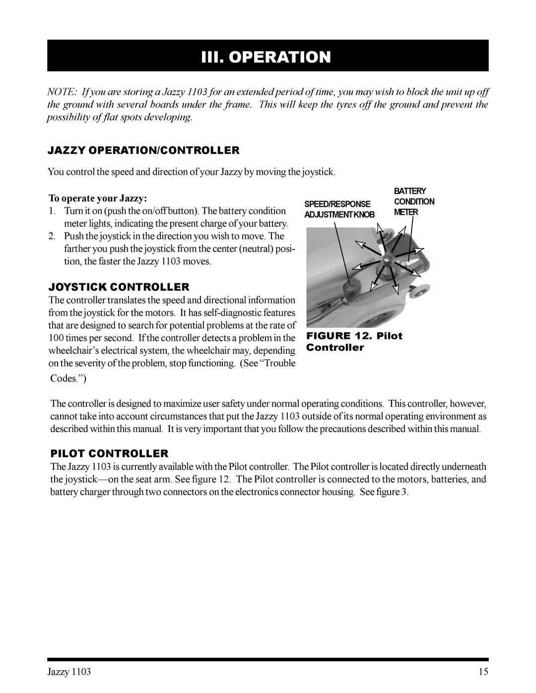 Pride Mobility 1103 owner manual Jazzy OPERATION/CONTROLLER, To operate your Jazzy, Joystick Controller, Pilot Controller 