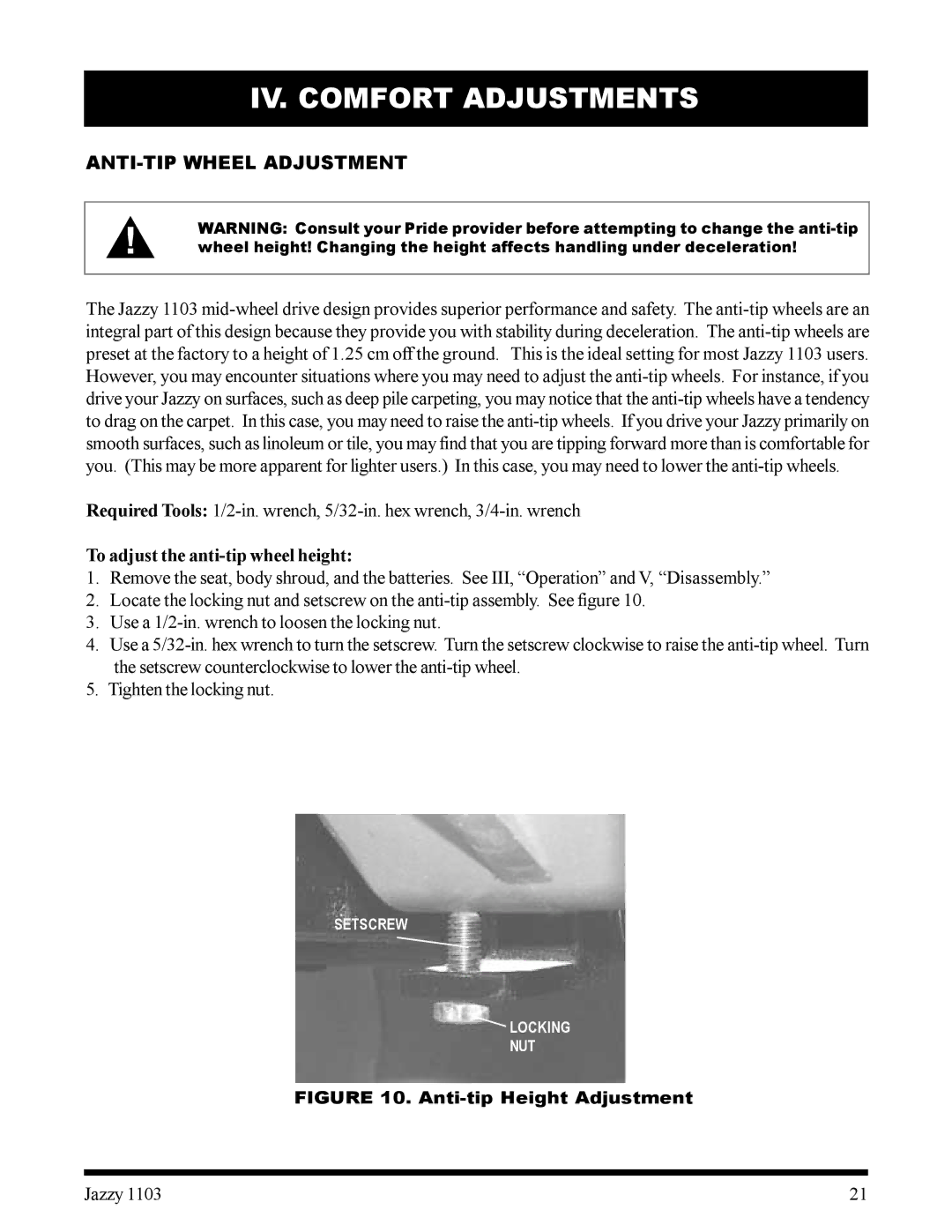 Pride Mobility 1103 owner manual ANTI-TIP Wheel Adjustment, To adjust the anti-tip wheel height 