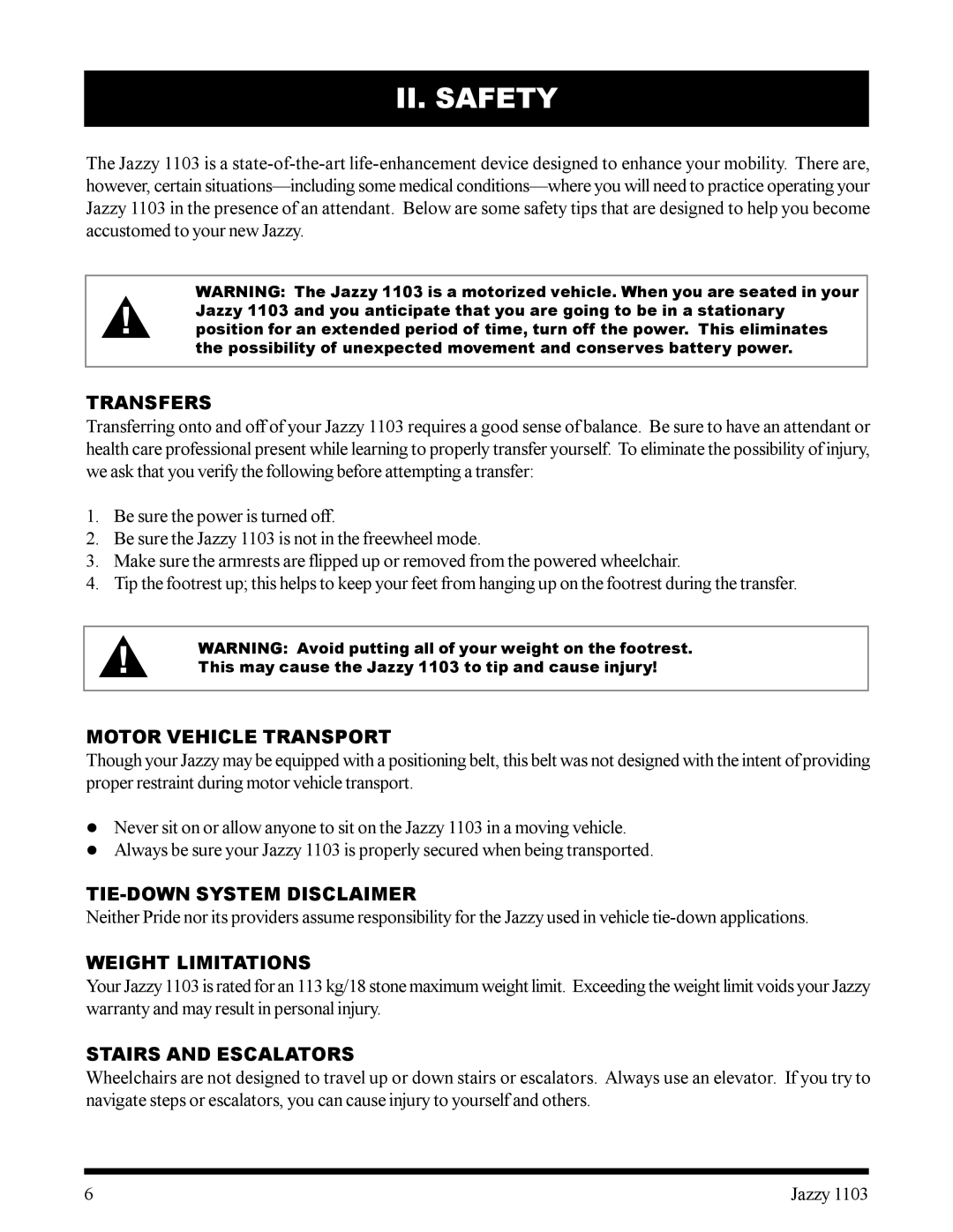 Pride Mobility 1103 owner manual II. Safety 