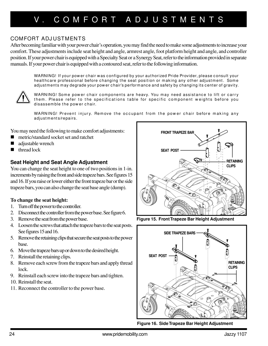 Pride Mobility 1107 O M F O R T a D J U S T M E N T S, Comfort Adjustments, Seat Height and Seat Angle Adjustment 