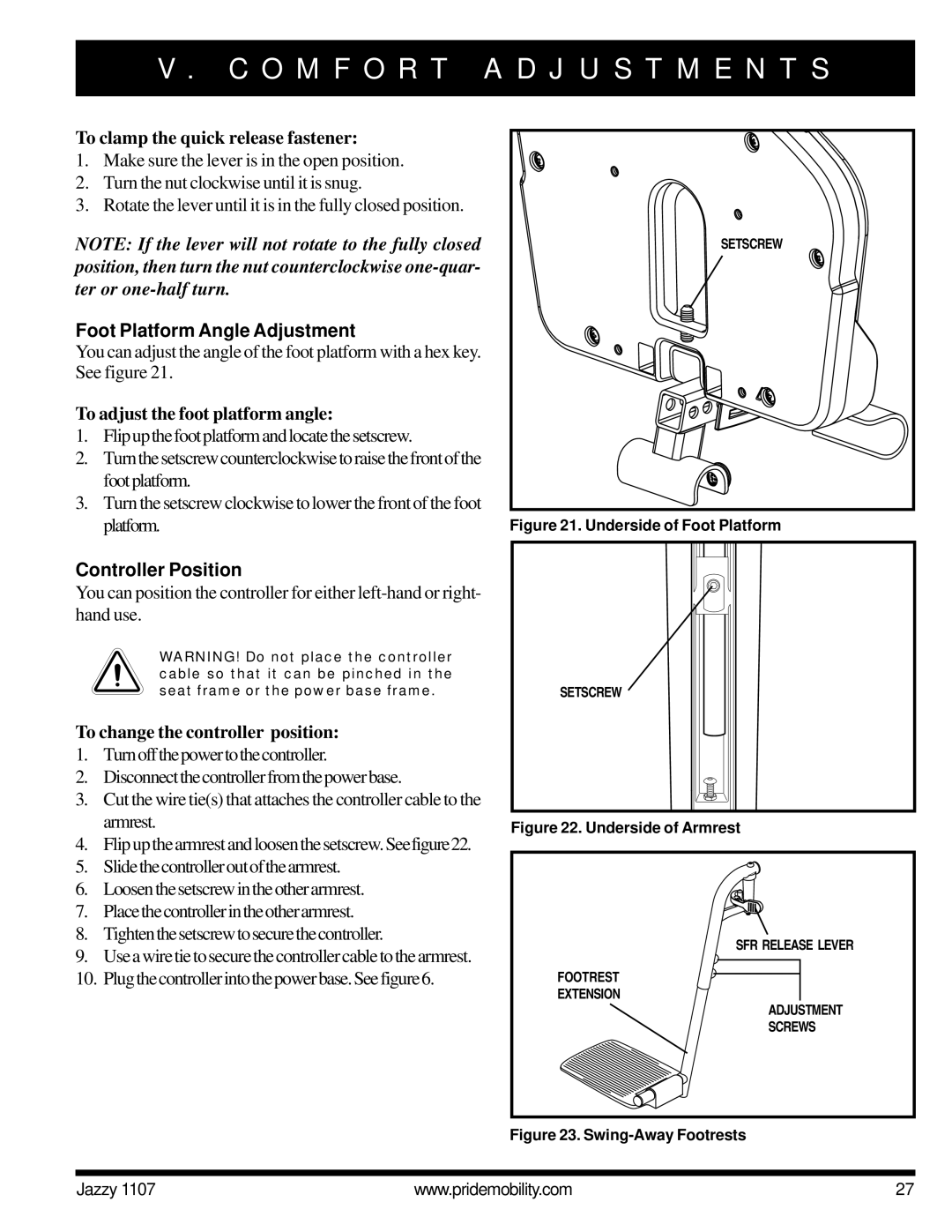 Pride Mobility 1107 owner manual Foot Platform Angle Adjustment, Controller Position 