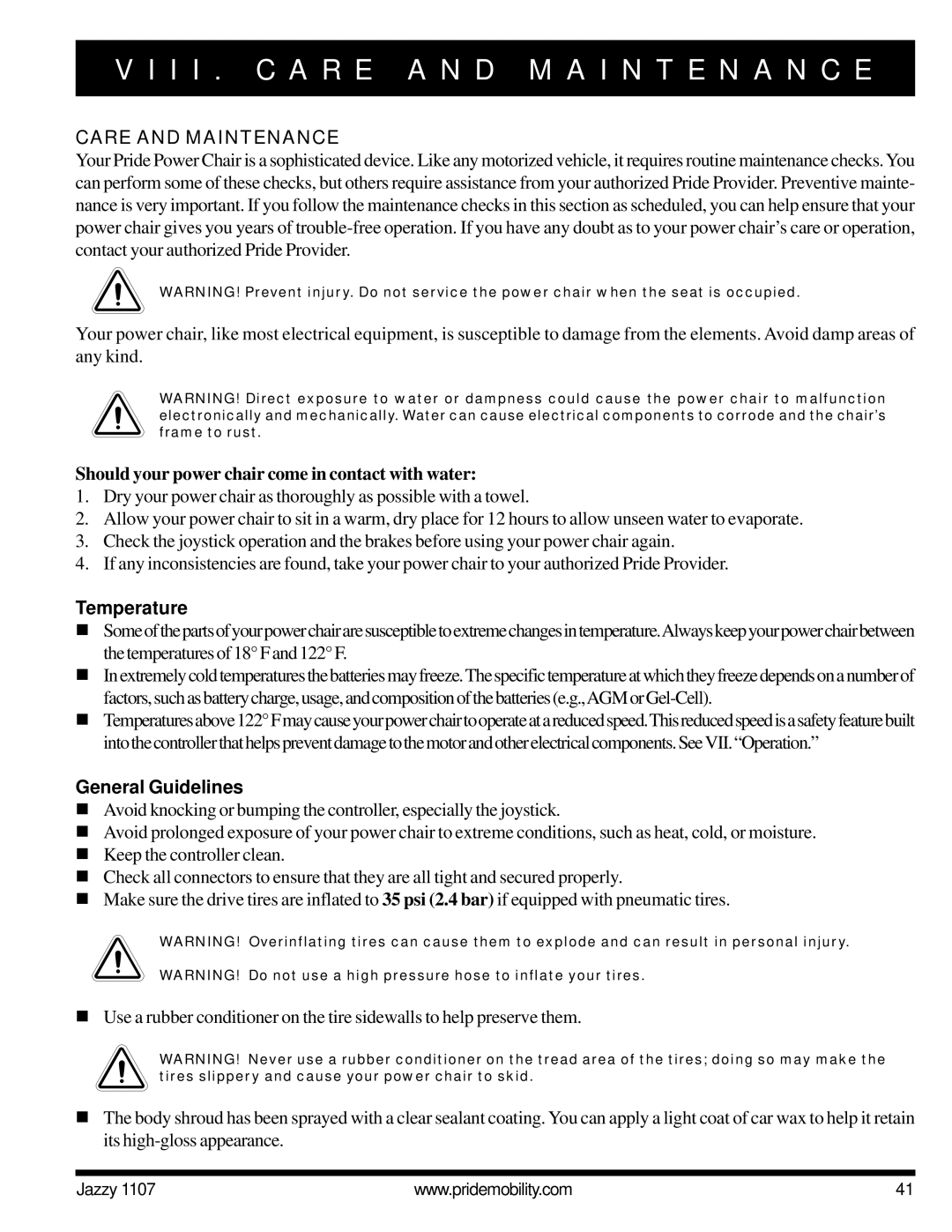 Pride Mobility 1107 I I . C a R E a N D M a I N T E N a N C E, Care and Maintenance, Temperature, General Guidelines 