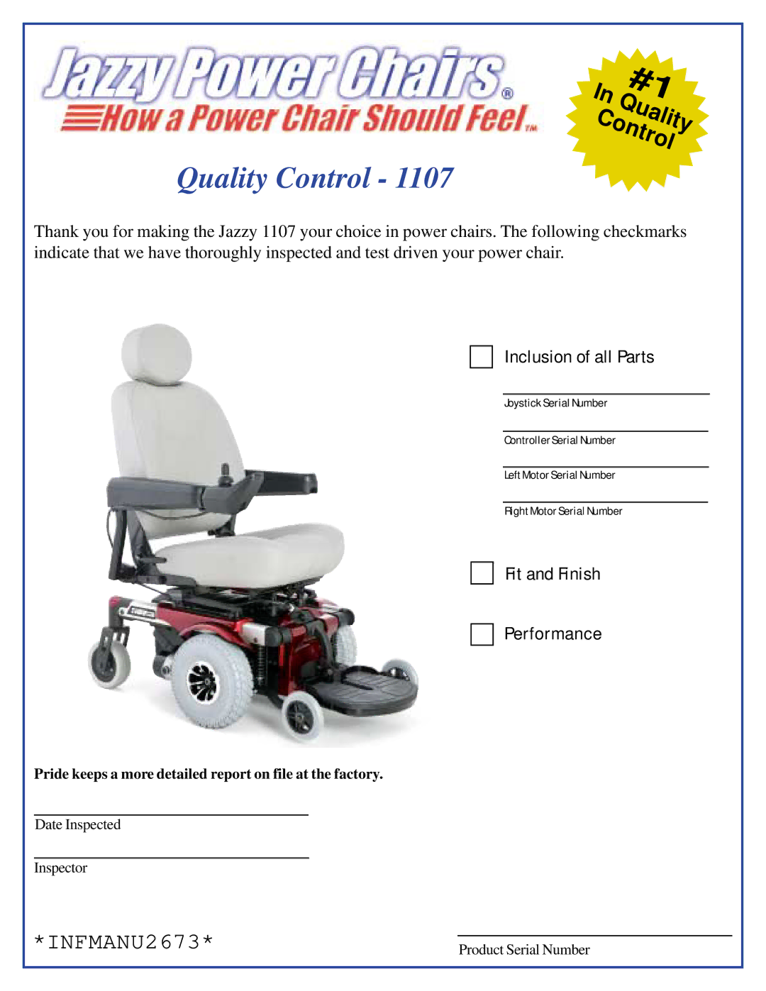 Pride Mobility 1107 owner manual Quality Control, Pride keeps a more detailed report on file at the factory 