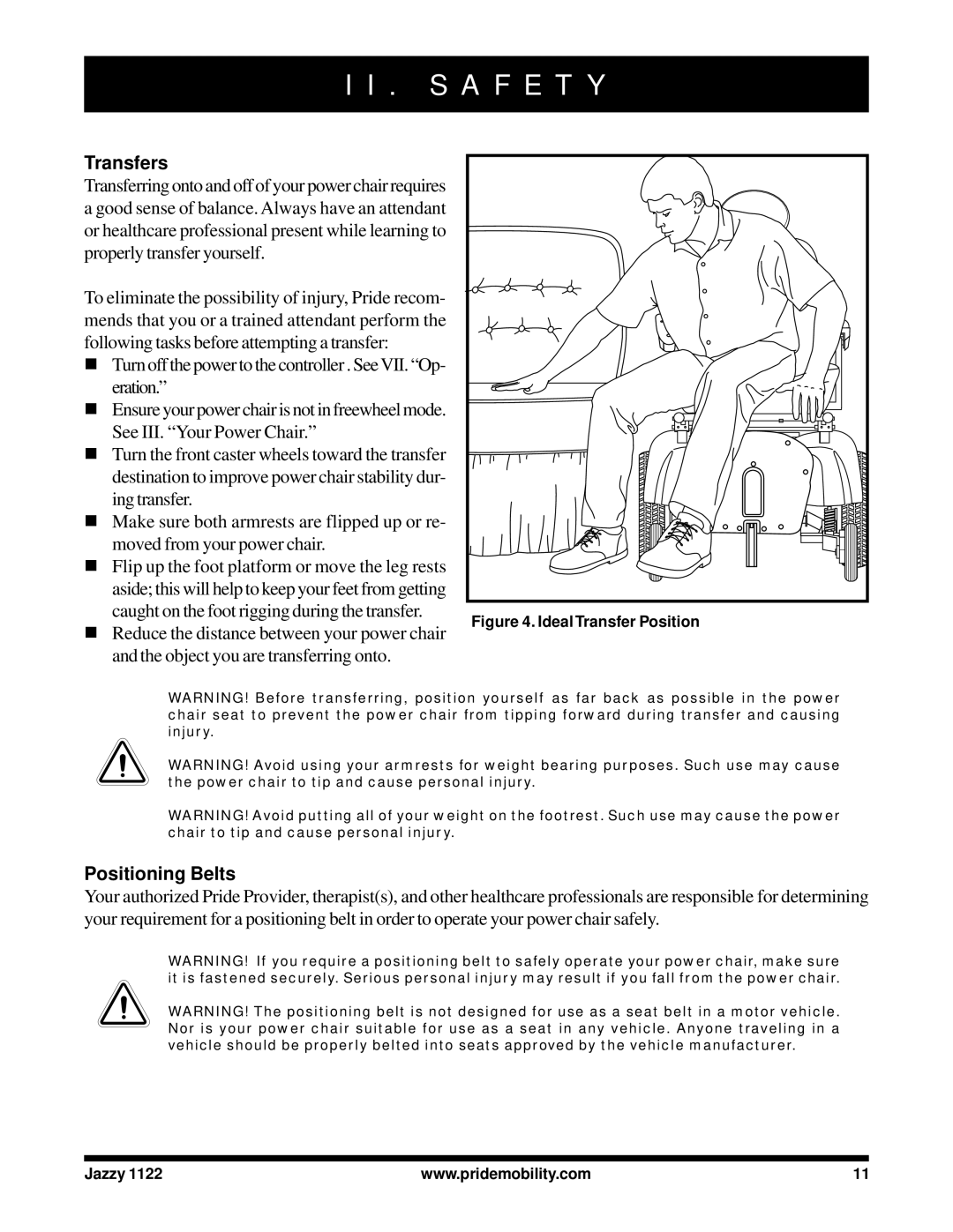 Pride Mobility 1122 owner manual Transfers, Positioning Belts 