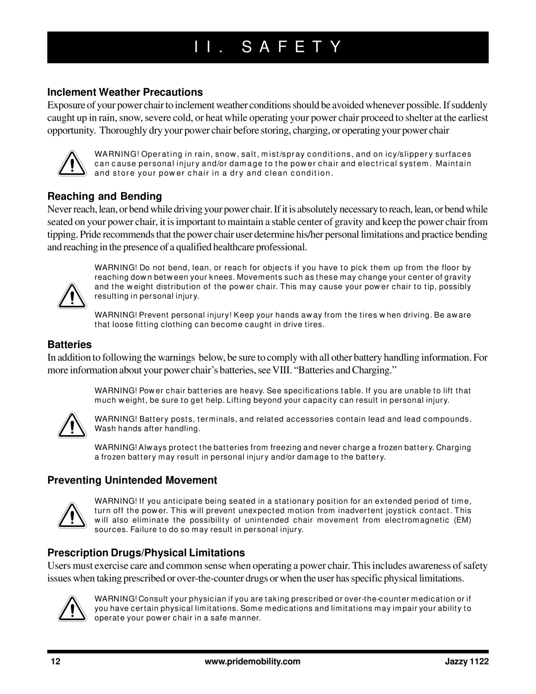 Pride Mobility 1122 owner manual Inclement Weather Precautions, Reaching and Bending, Batteries 