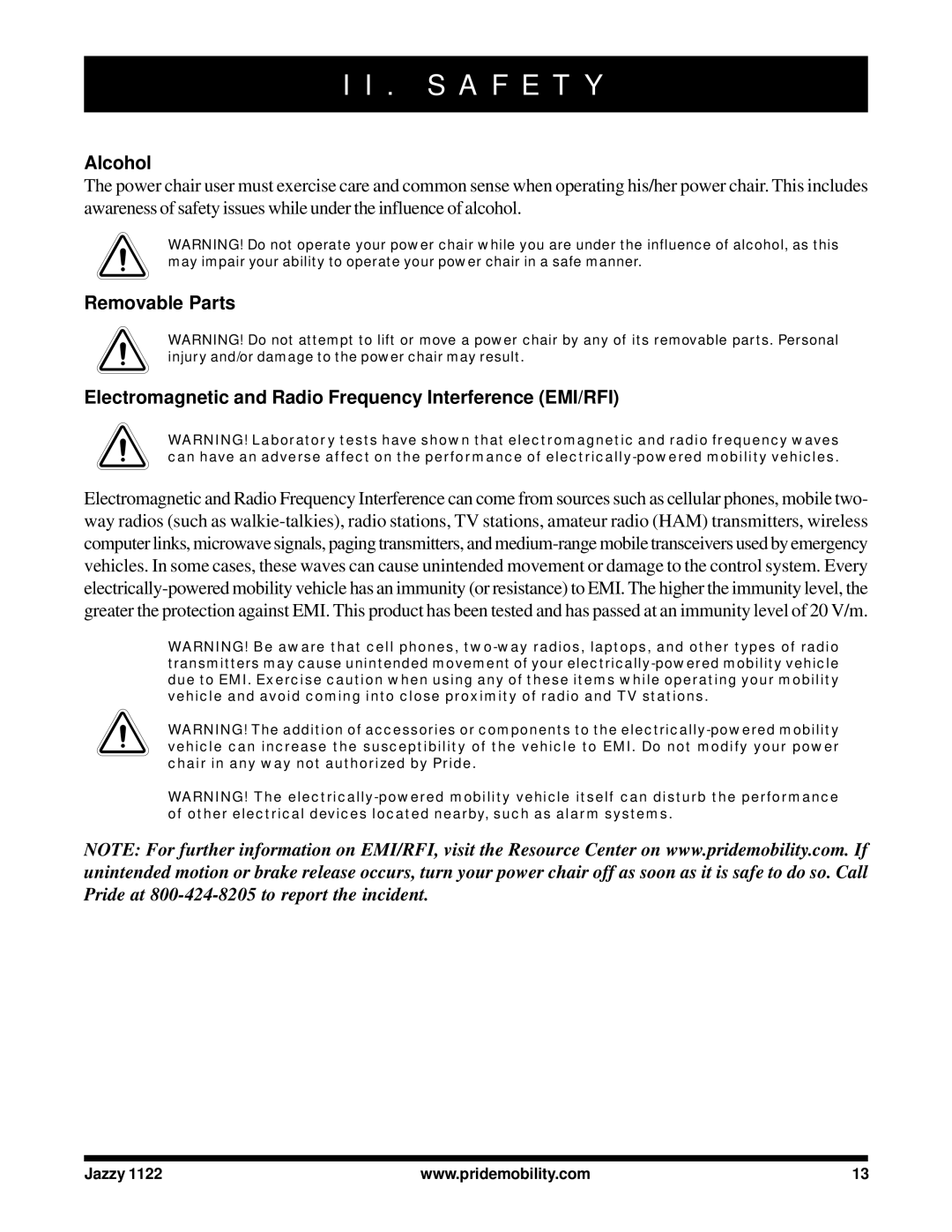 Pride Mobility 1122 owner manual Alcohol 