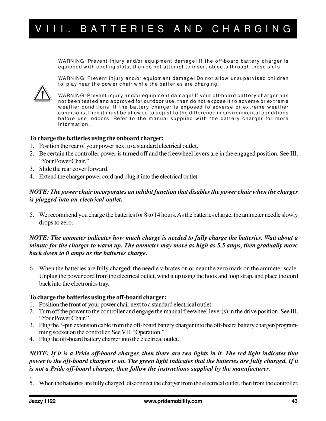 Pride Mobility 1122 To charge the batteries using the onboard charger, To charge the batteries using the off-board charger 