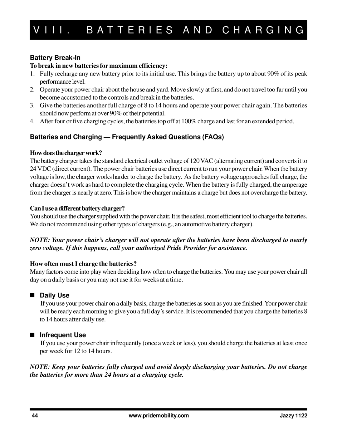 Pride Mobility 1122 Battery Break-In, Batteries and Charging Frequently Asked Questions FAQs, Daily Use, Infrequent Use 