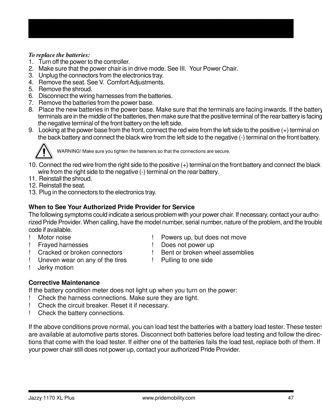 Pride Mobility 1170 XL PLUS owner manual To replace the batteries, When to See Your Authorized Pride Provider for Service 