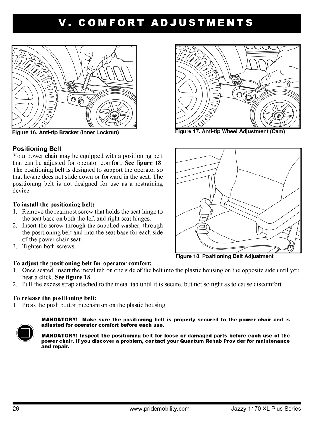 Pride Mobility 1170XL manual Positioning Belt, To install the positioning belt, To release the positioning belt 