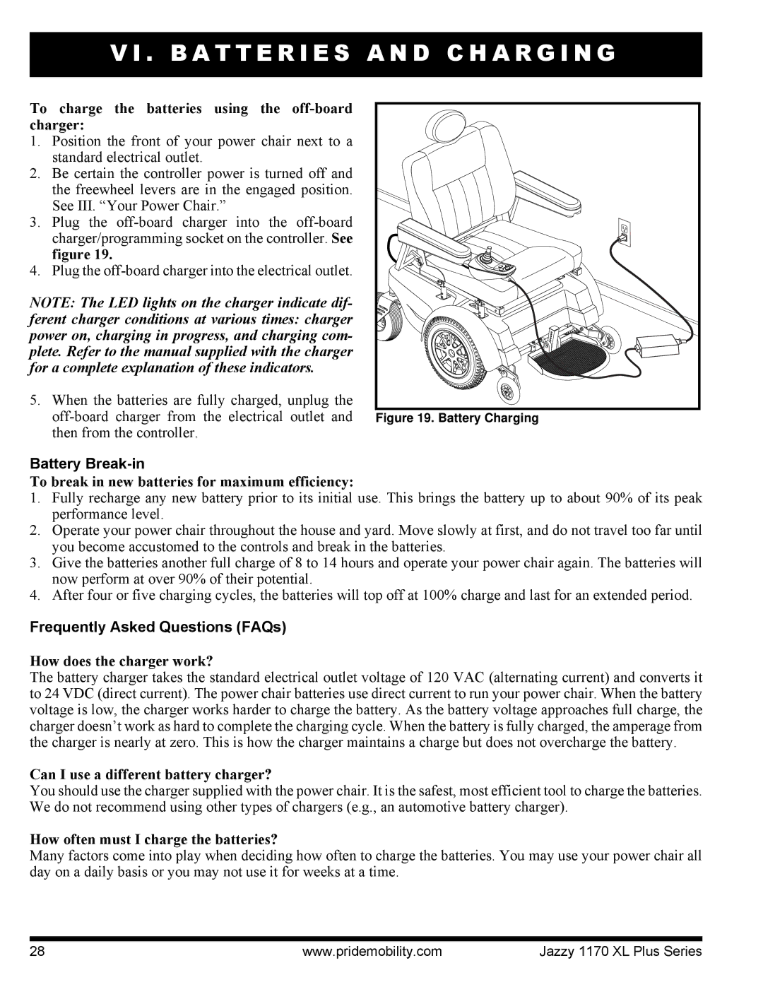 Pride Mobility 1170XL manual Battery Break-in, Frequently Asked Questions FAQs 