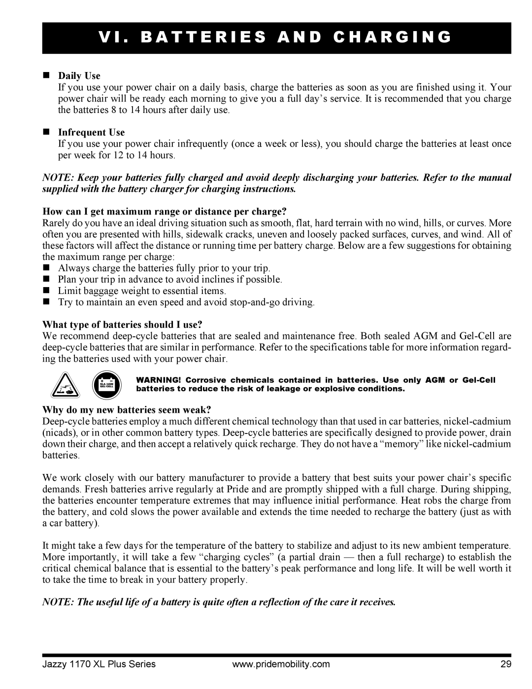 Pride Mobility 1170XL manual „ Daily Use, „ Infrequent Use, How can I get maximum range or distance per charge? 