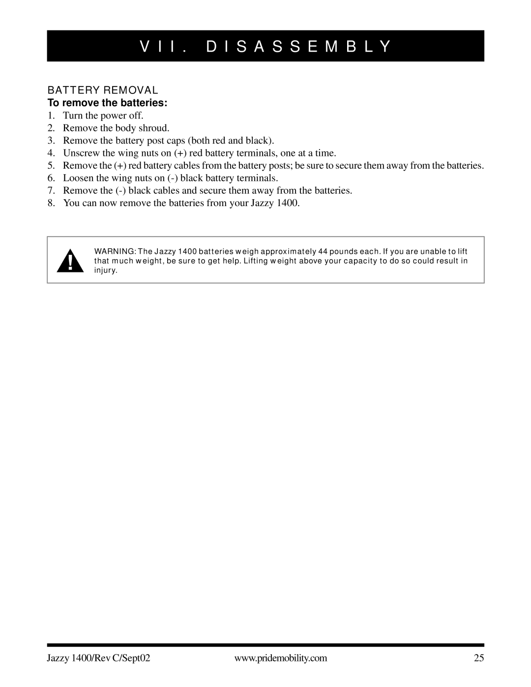 Pride Mobility 1400 owner manual Battery Removal, To remove the batteries 