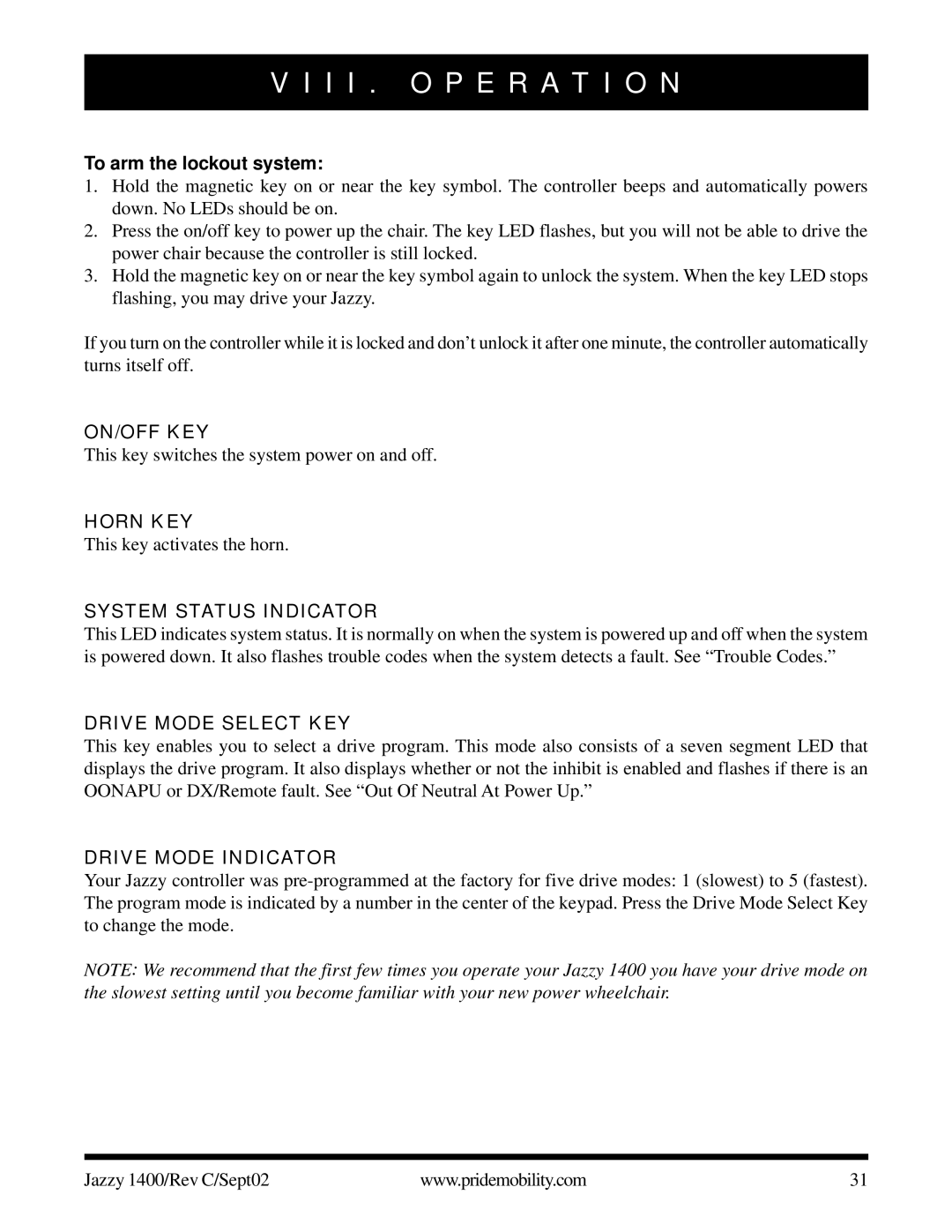 Pride Mobility 1400 owner manual On/Off Key, Horn KEY, System Status Indicator, Drive Mode Select KEY, Drive Mode Indicator 