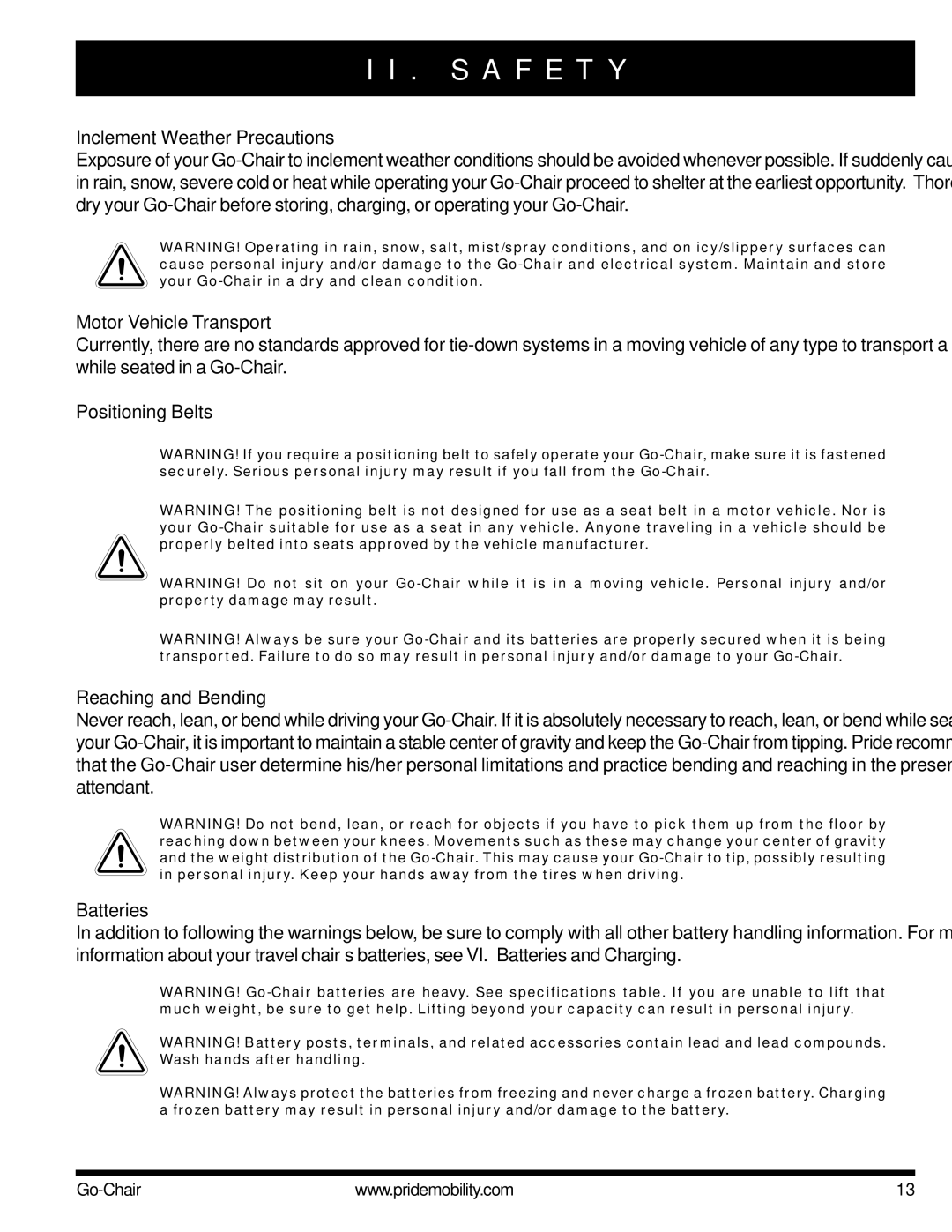 Pride Mobility 1400 Inclement Weather Precautions, Motor Vehicle Transport, Positioning Belts Reaching and Bending 