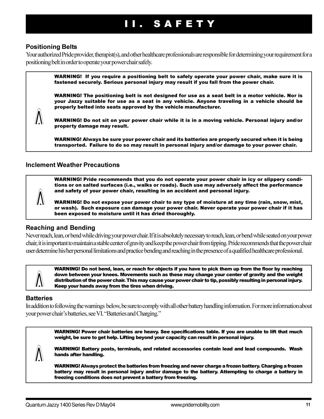 Pride Mobility 1420 manual Positioning Belts, Inclement Weather Precautions Reaching and Bending, Batteries 