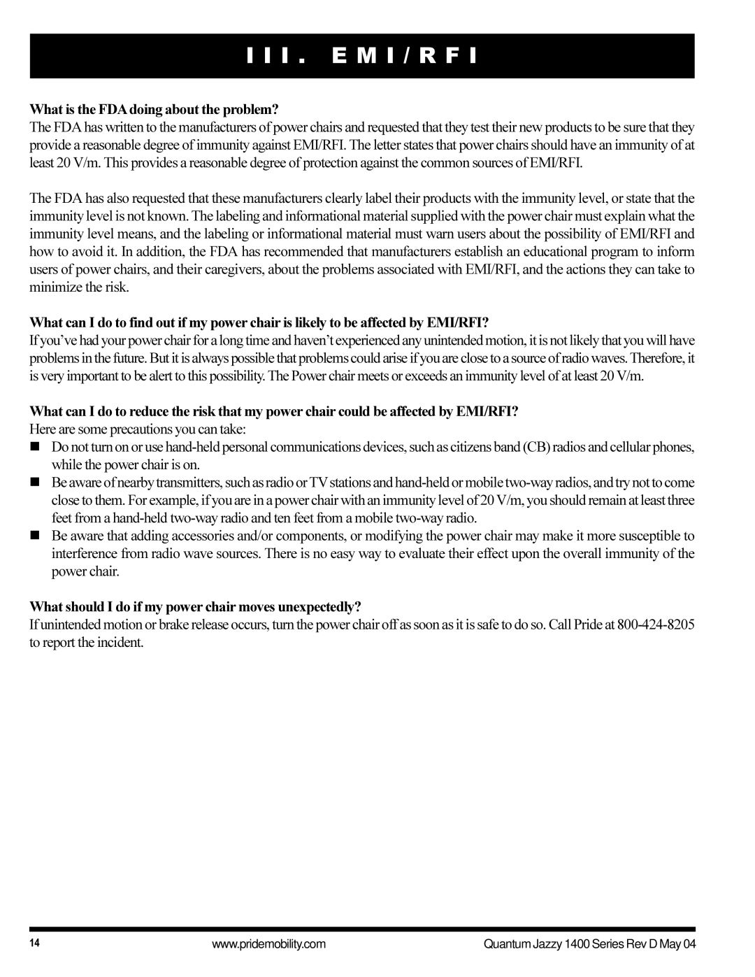 Pride Mobility 1420 manual What is the FDA doing about the problem?, What should I do if my power chair moves unexpectedly? 