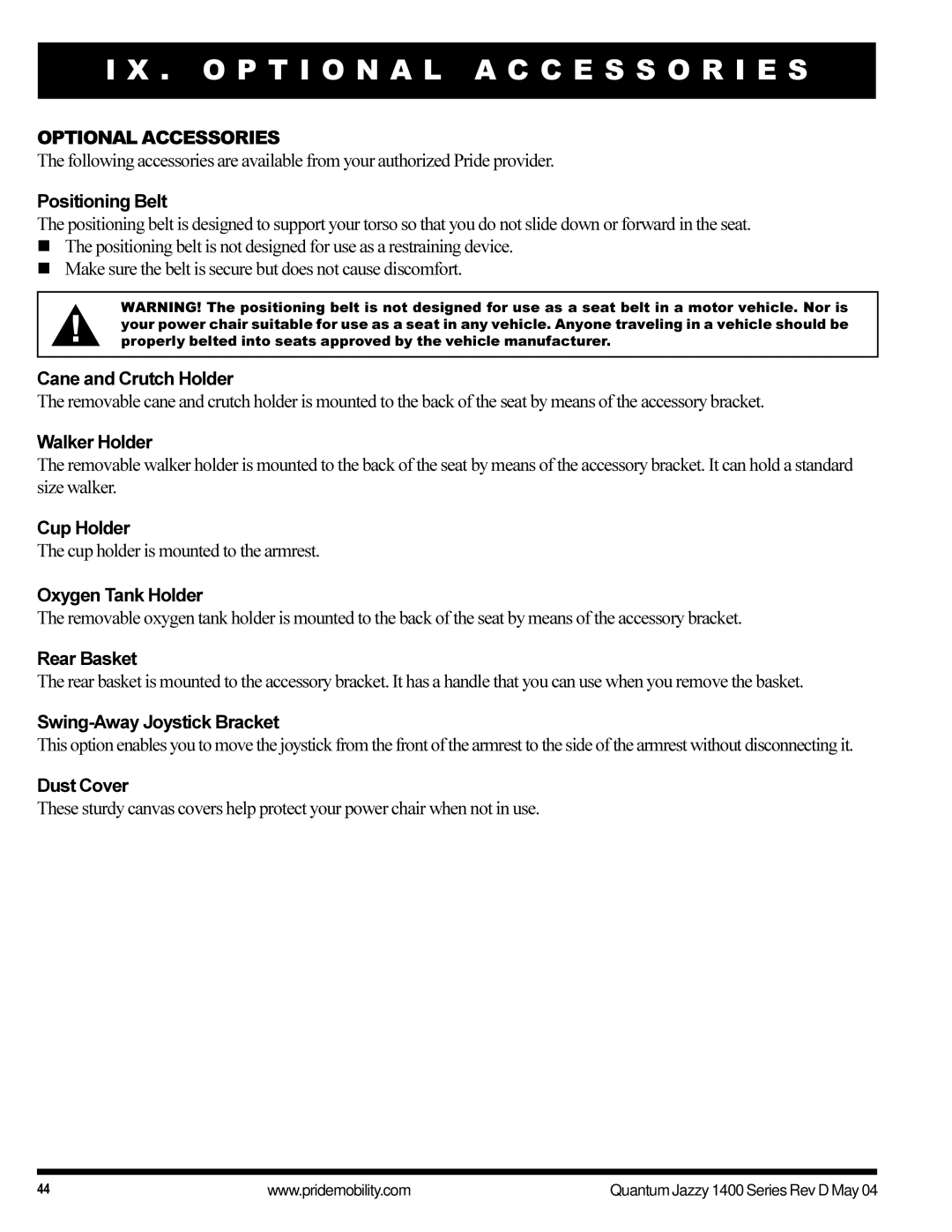 Pride Mobility 1420 manual O P T I O N a L a C C E S S O R I E S, Optional Accessories 