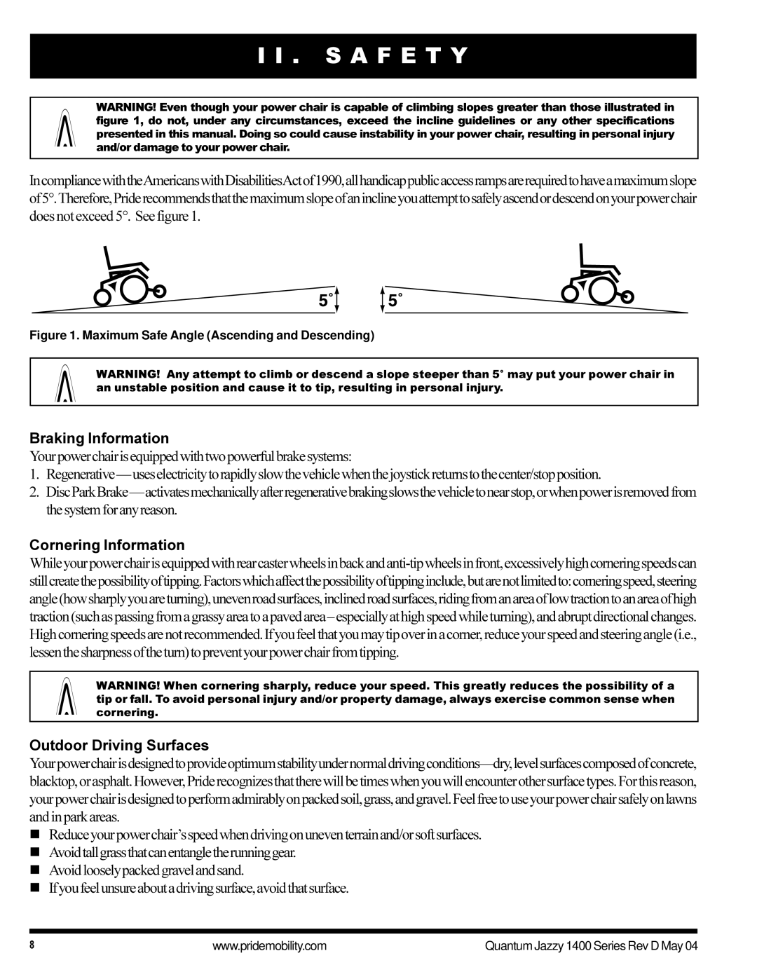 Pride Mobility 1420 manual Braking Information, Cornering Information, Outdoor Driving Surfaces 