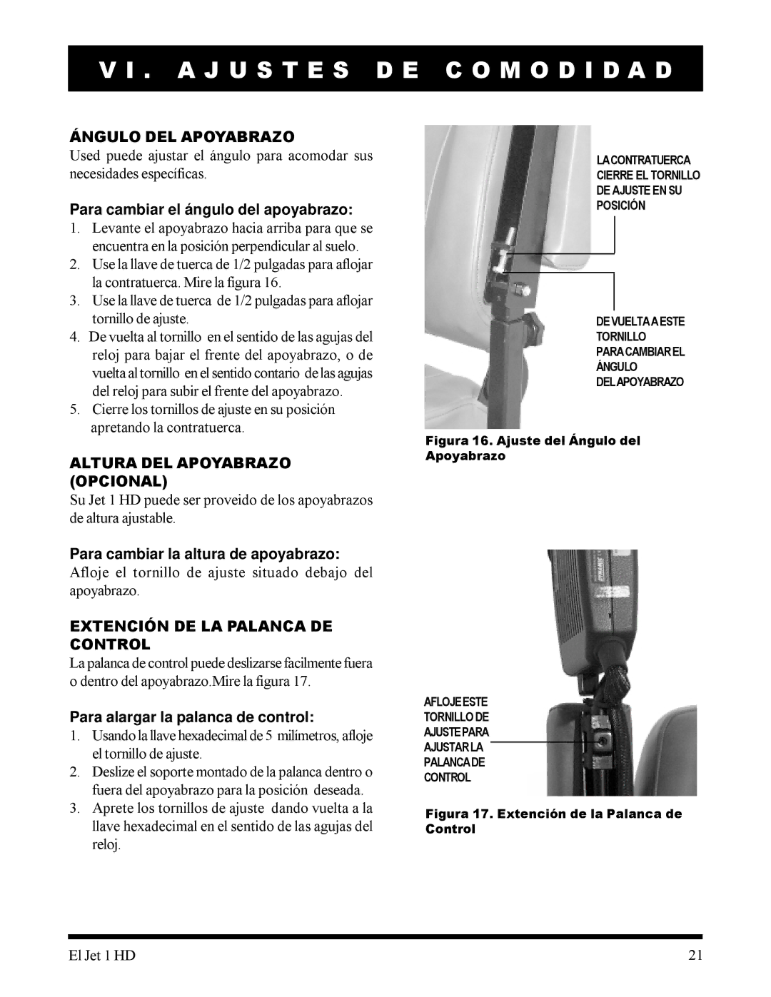 Pride Mobility 1HD manual Ángulo DEL Apoyabrazo, Para cambiar el á ngulo del apoyabrazo, Altura DEL Apoyabrazo Opcional 