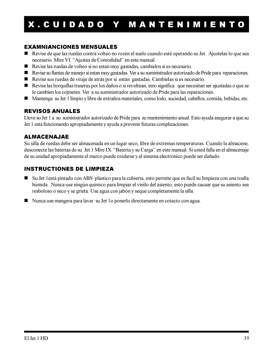 Pride Mobility 1HD manual Examnianciones Mensuales, Revisos Anuales, Almacenajae, Instructiones DE Limpieza 