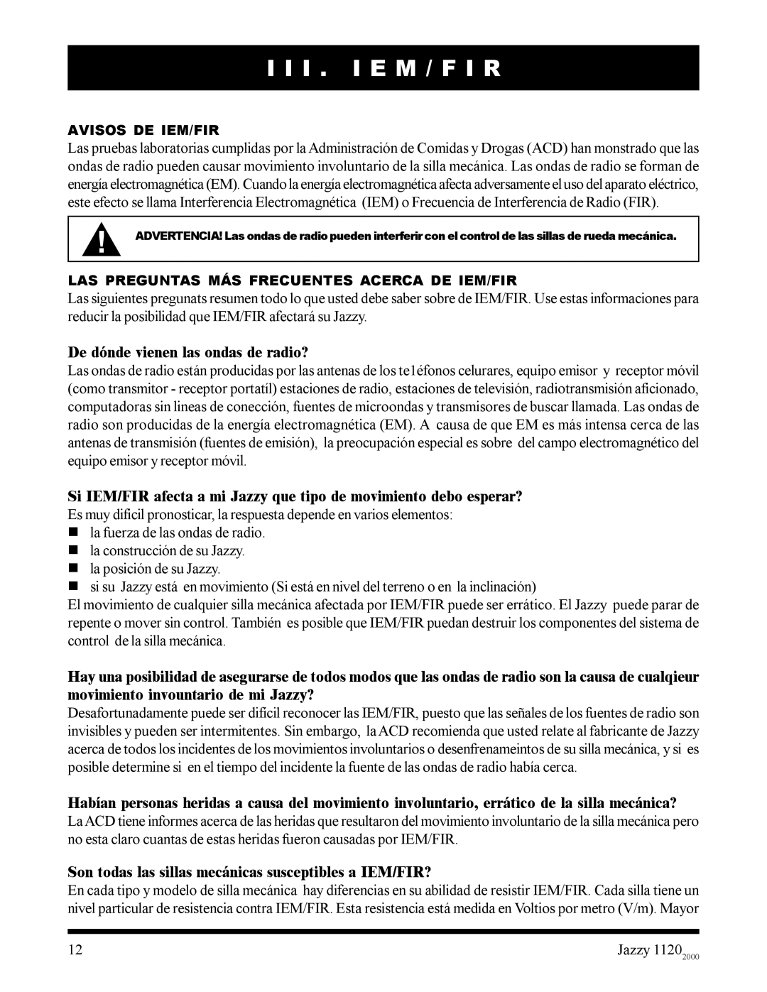 Pride Mobility 2000 manual I . I E M / F I R, De dónde vienen las ondas de radio?, Avisos DE IEM/FIR 