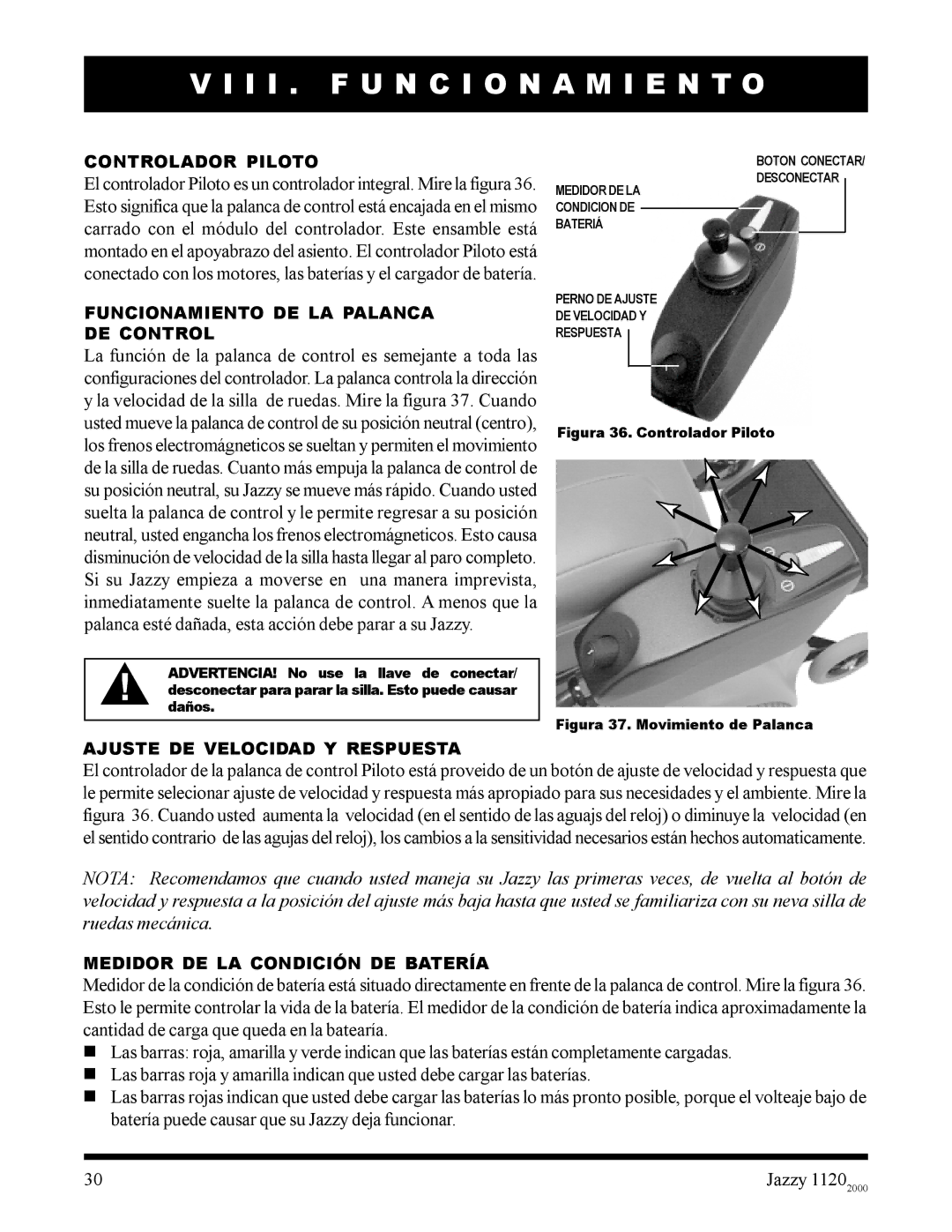 Pride Mobility 2000 manual Controlador Piloto, Funcionamiento DE LA Palanca DE Control, Ajuste DE Velocidad Y Respuesta 